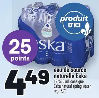 Metro EAU DE SOURCE NATURELLE ESKA | ESKA CONSIGNE ESKA SPRING offer