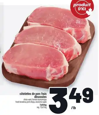 Metro CÔTELETTES DE PORC FRAIS DÉSOSSÉES | FRESH BONELESS PORK CHOPS offer