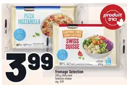 Metro FROMAGE SELECTION | SELECTION CHEESE offer