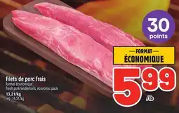 Metro FILETS DE PORC FRAIS FILETS DE PORC FRAIS | FRESH PORK TENDERLOINS PACK offer