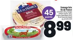 Metro FROMAGE BRIE ILE DE FRANCE | ÎLE DE FRANCE BRIE CHEESE offer