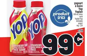 Metro YOGOURT À BOIRE YOP YOPLAIT | YOPLAIT YOP DRINKABLE YOGURT offer