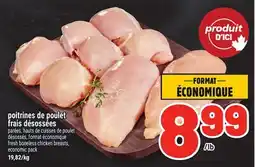 Metro POITRINES DE POULET FRAIS DÉSOSSÉES | FRESH BONELESS CHICKEN BREASTS offer