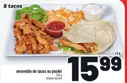 Metro ENSEMBLE DE TACOS AU POULET | CHICKEN TACO KIT offer