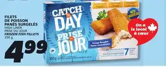 IGA HIGH LINER PRISE DU JOUR FROZEN FISH FILLETS offer
