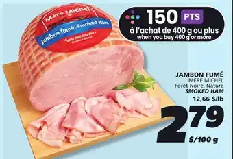 IGA MÈRE MICHEL SMOKED HAM offer