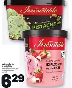 Metro CRÈME GLACÉE IRRÉSISTIBLE | IRRÉSISTIBLE ICE CREAM offer