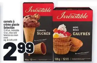 Metro CORNETS À CRÈME GLACÉE SELECTION | SELECTION ICE CREAM CONES offer