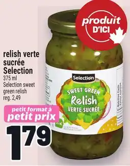 Metro RELISH VERTE SUCRÉE SELECTION | SELECTION SWEET GREEN RELISH offer