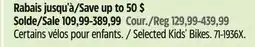 Canadian Tire Selected Kids' Bikes offer