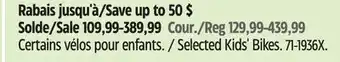 Canadian Tire Selected Kids' Bikes offer