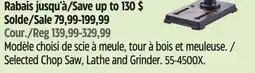 Canadian Tire Mastercraft Selected Chop Saw, Lathe and Grinder offer