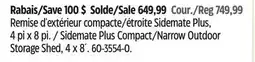 Canadian Tire Sidemate Plus Compact/Narrow Outdoor Storage Shed, 4 x 8´ offer