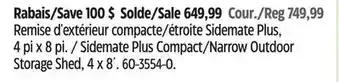 Canadian Tire Sidemate Plus Compact/Narrow Outdoor Storage Shed, 4 x 8´ offer