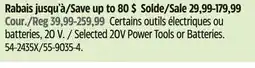 Canadian Tire Mastercraft Selected 20V Power Tools or Batteries offer