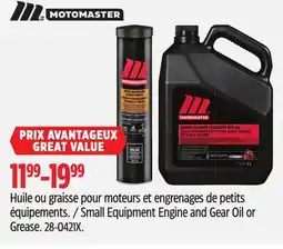 Canadian Tire Motomaster Small Equipment Engine and Gear Oil or Grease offer