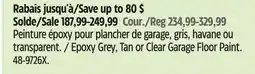 Canadian Tire Epoxy Grey, Tan or Clear Garage Floor Paint offer