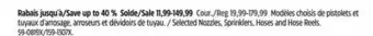 Canadian Tire Yardworks Selected Nozzles, Sprinklers, Hoses and Hose Reels offer