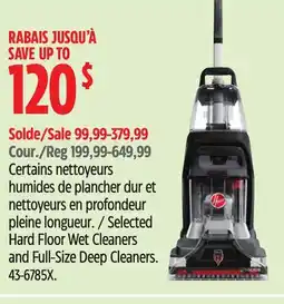 Canadian Tire Hoover Selected Hard Floor Wet Cleaners and Full-Size Deep Cleaners offer