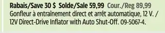 Canadian Tire Motomaster 12V Direct-Drive Inflator with Auto Shut-Off offer