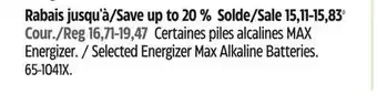 Canadian Tire Selected Energizer Max Alkaline Batteries offer