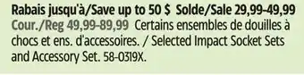 Canadian Tire Maximum Selected Impact Socket Sets and Accessory Set offer