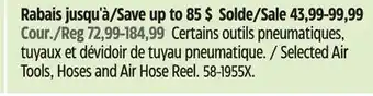 Canadian Tire MAXIMUM Selected Air Tools, Hoses and Air Hose Reel offer