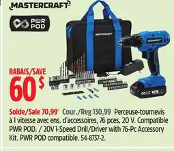 Canadian Tire Mastercraft 20V 1-Speed Drill/Driver with 76-Pc Accessory Kit offer