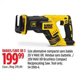 Canadian Tire Dewalt20V MAX XR Brushless Compact Reciprocating Saw. Tool only offer