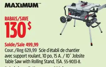 Canadian Tire Maximum 10˝ Jobsite Table Saw with Rolling Stand, 15A offer