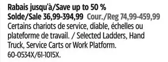 Canadian Tire Selected Ladders, Hand Truck, Service Carts or Work Platform offer