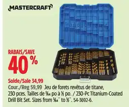 Canadian Tire Mastercraft 230-Pc Titanium-Coated Drill Bit Set. Sizes from 3⁄64˝ to 1⁄2˝ offer