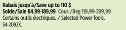 Canadian Tire Maximum Selected Power Tools offer