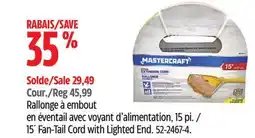 Canadian Tire Mastercraft 15´ Fan-Tail Cord with Lighted End offer