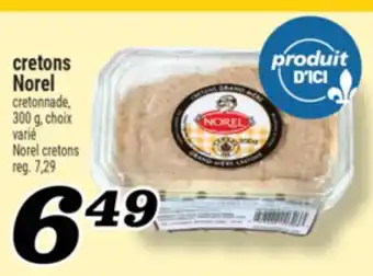 Marché Richelieu Cretons Norel | Norel cretons offer