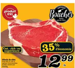 Marché Richelieu Biftecks de côtes | Rib steaks offer