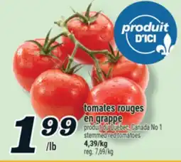 Marché Richelieu TOMATES ROUGES EN GRAPPE | STEMMED RED TOMATOES offer