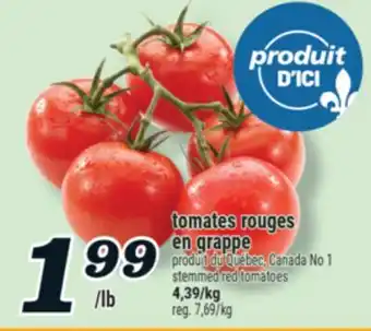 Marché Richelieu TOMATES ROUGES EN GRAPPE | STEMMED RED TOMATOES offer