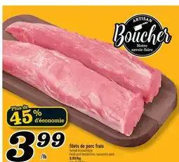 Marché Richelieu Filets de porc frais | Fresh pork tenderloins offer