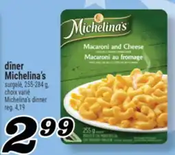 Marché Richelieu Dîner Michelina's | Michelina's dinner offer