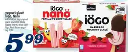 Marché Richelieu Yogourt glacé Iögo, Nanö | Iögo, Nanö frozen yogurt offer