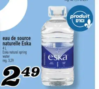 Marché Richelieu EAU DE SOURCE NATURELLE ESKA | ESKA NATURAL SPRING WATER offer