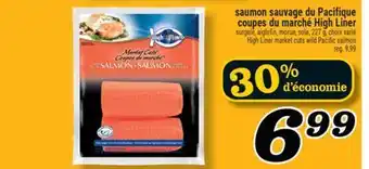Marché Richelieu Saumon sauvage du Pacifique coupes du marché High Liner | High market cuts wild Pacific salmon offer