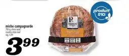 Marché Richelieu MICHE CAMPAGNARDE | COUNTRY-STYLE LOAF offer