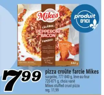 Marché Richelieu Pizza croûte farcie Mikes | Mikes stuffed crust pizza offer