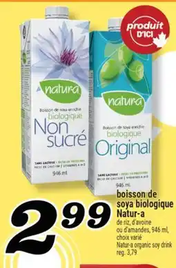 Marché Richelieu BOISSON DE SOYA BIOLOGIQUE NATUR‑A | NATUR-A ORGANIC SOY DRINK offer