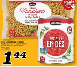Marché Richelieu PÂTES ALIMENTAIRES SELECTION | SELECTION PASTA offer