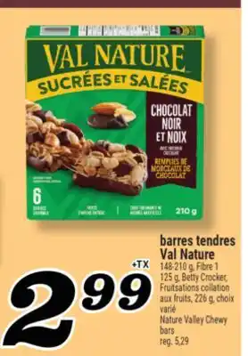 Marché Richelieu BARRES TENDRES VAL NATURE | NATURE VALLEY CHEWY BARS offer