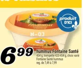 Marché Richelieu HUMMUS FONTAINE SANTÉ | FONTAINE SANTÉ HUMMUS offer