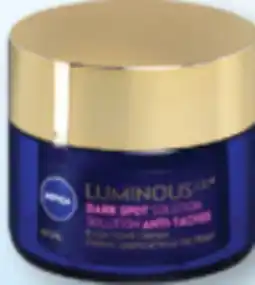 Familiprix Nivea Luminous 630 dark spot solution even tone cream 50ml offer
